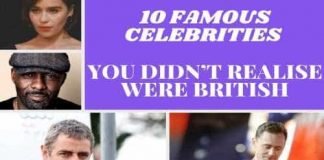10 Famous Celebrities You Didn’t Realise Were British – British actors 10 Famous Celebrities You Didn’t Realise Were British-British actors