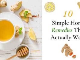 10 Simple Home Remedies That Actually Work 10 Simple Home Remedies That Actually Work, top 10 home remedies, old-fashioned cures and proven home remedies, home remedy for healthy body, home remedies for common diseases
