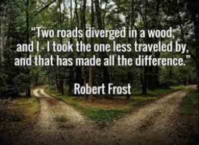 Choose the Life on the path Less Travelled