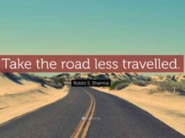 Choose the Life on the Road Less Travelled Choose the Life on the Road Less Travelled