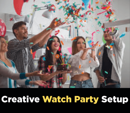 15 Creative Watch Party Ideas to Make Your Next Gathering Unforgettable watch party ideas with friends at home